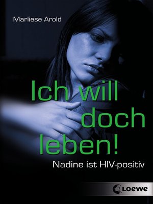 cover image of Ich will doch leben!